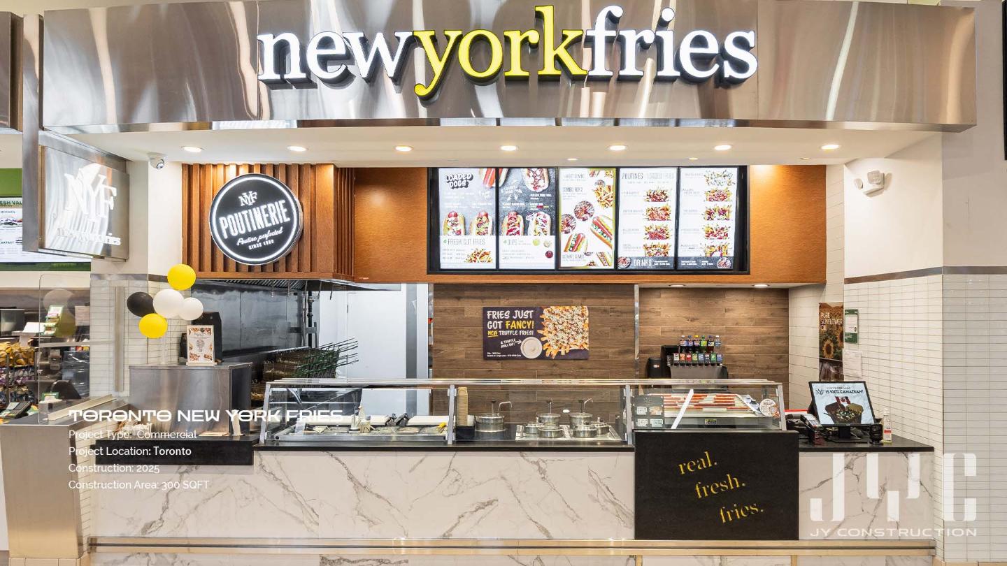 Toronto Commercial Renovation - New York Fries | JY Construction